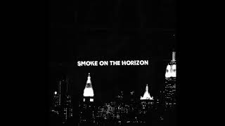 Smoke On The Horizon - Ether