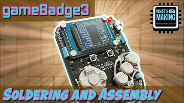How to Make a gameBadge3 - A Complete Walkthrough from Soldering to Loading Games