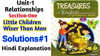 Solution Part-1||Little Children Wiser Than Men by Leo Tolstoy||Treasures of English Class-6||