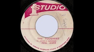 Video thumbnail of "Peter Tosh - The Toughest"