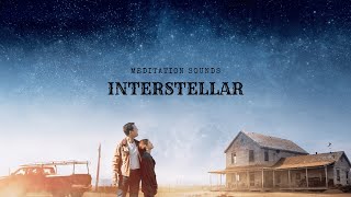 Hans Zimmer - Interstellar Meditation Sounds (Low BPM)