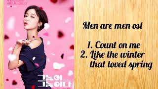 Men are men ost! To all the guys who loved me ost