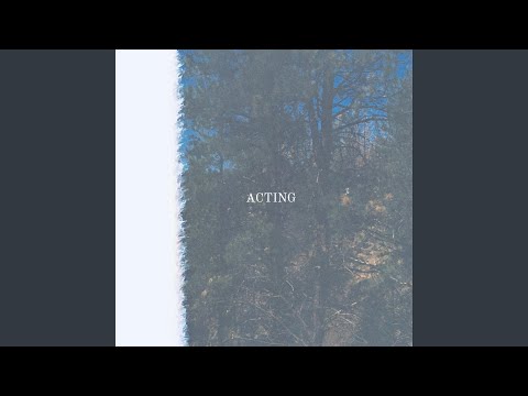 ACTING