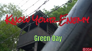 GREEN DAY - KNOW YOUR ENEMY  (Lyrics)