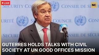 🔴LIVE: UN Chief Guterres Meets Civil Society Members at Good Offices Mission | AC1P