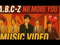 🎬💔A.B.C-Z新曲「NO MORE YOU」ついに公開!昭和の名作が蘇る衝撃のMV🔥✨