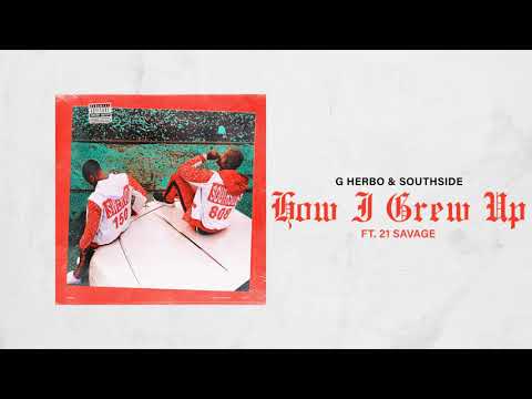Putar That's How I Grew Up (feat. 21 Savage) - Lil Wayne