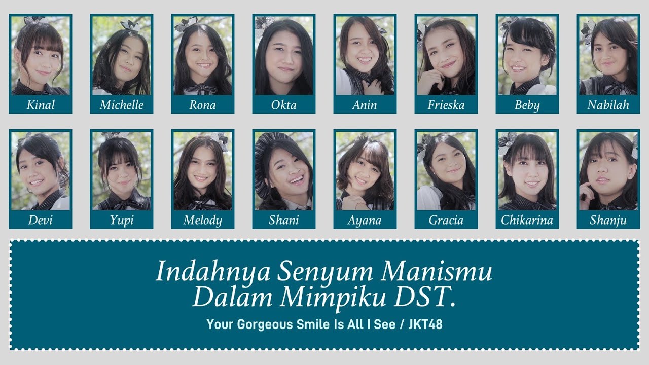JKT48 – Indahnya Senyum Manismu DST. (Suzukake Nanchara) [Color Coded Lyrics IDN/KAN/ENG]