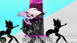🎶 Hazbin Hotel Season 1 SONG | Poison | Instrumental With Backing Vocals By: @GX_Music  🎶