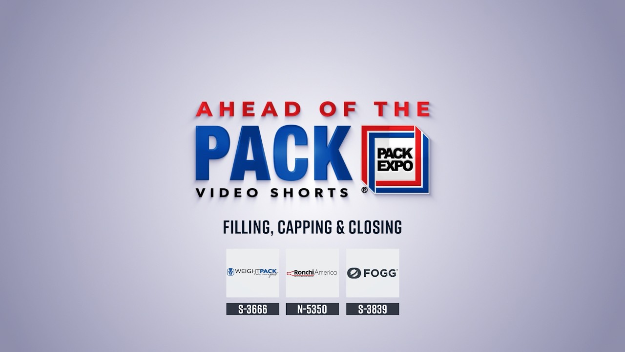 Thumbnail for Filling, Capping & Closing, Part 2 | PACK EXPO International 2026 | Ahead of the PACK