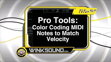 Pro Tools: Color Coding MIDI Notes to Match Velocity | WinkSound