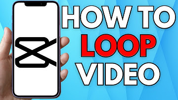 How To Loop Video In CapCut 2024 - Full Guide
