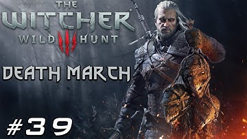 The Witcher 3 - Wild Hunt - Death March - All Quests - Part 39 - Skellige/King