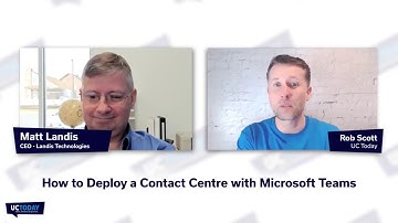 How to Deploy a Contact Centre with Microsoft Teams