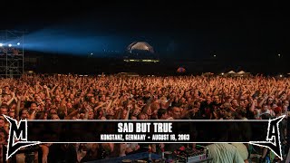 metallica sad but true konstanz germany august 16 2003