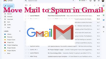 How to move Mail from Inbox to Spam in GMAIL