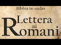 45  lettera ai romani bibbia italiana in audio