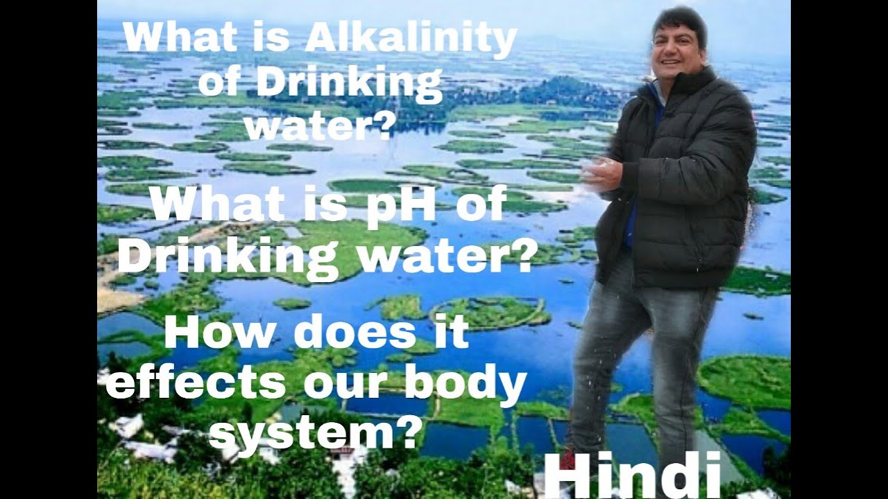What is pH and Alkalinity of drinking water? How does it effect our