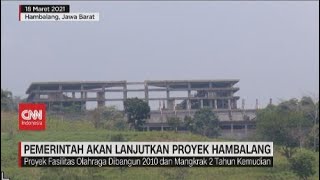Pemerintah Akan Lanjutkan Proyek Hambalang