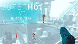 Reach The Pyramid | Black Disk - Superhot VR