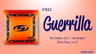ATEEZ (에이티즈) – Guerrilla [Color_Coded_Rom|Eng Lyrics]