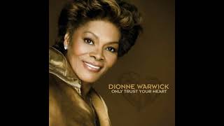 Watch Dionne Warwick Ill Never Stop Loving You video