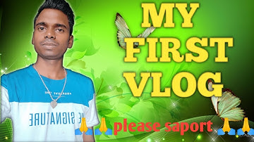 MY FIRST VLOG ❤ || MY FIRST VIDEO ON YOUTUBE @ActiveRahul