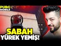 SABAH YÜREK YEMİŞ !! PUBG MOBİLE