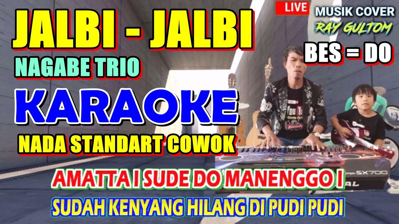 KARAOKE JALBI JALBI - NADA STANDART COWOK || Nagabe Trio