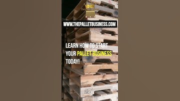 How to Start Your Pallet Business Today