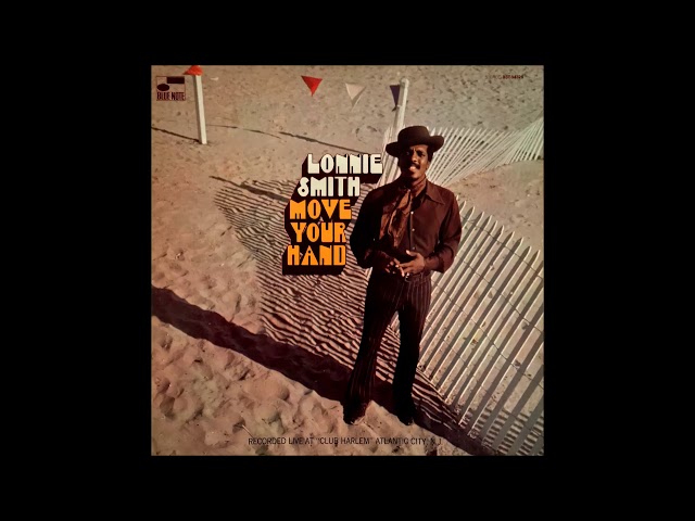 lonnie smith - move your hand