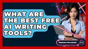 What Are The Best Free AI Writing Tools? - Emerging Tech Insider