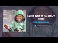 Capture de la vidéo Teairra Mari "I Aint Got It" (50 Cent Diss) (Audio)