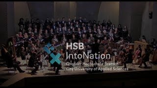 Treulich geführt - R. Wagner - IntoNation Chor der Hochschule Bremen HSB, Deutschland
