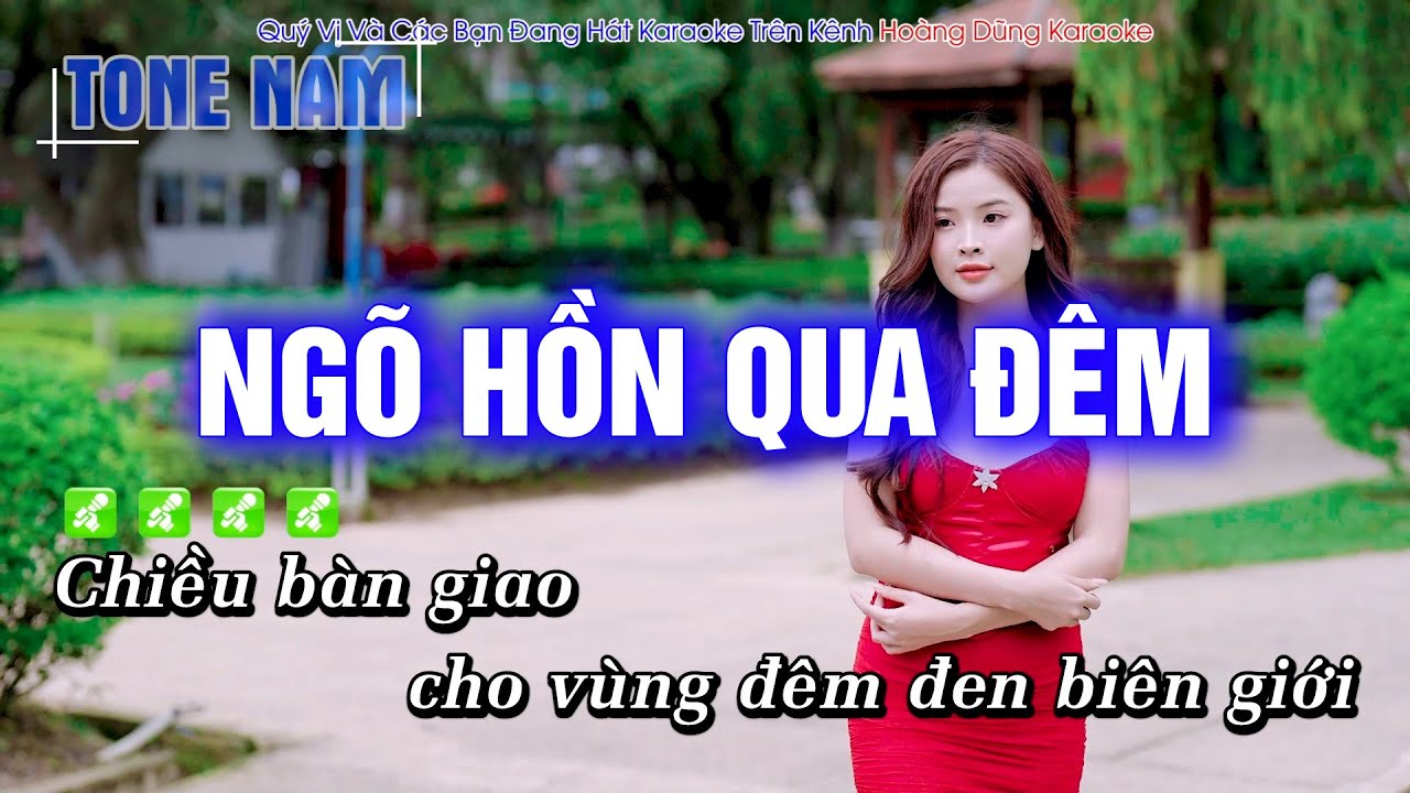 Karaoke Ngõ Hồn Qua Đêm (Tone Nam) Beat Công Tuấn cực hay - Hoàng Dũng Karaoke