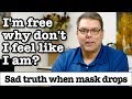 The sad truth when the narcissistic mask drops