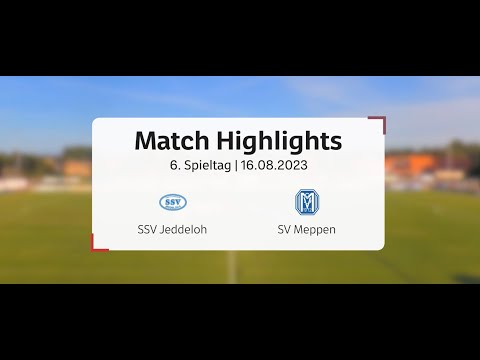 Highlights SSV Jeddeloh II : SV Meppen