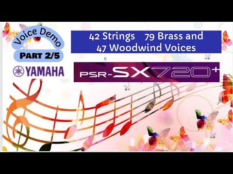 Yamaha PSR-SX720+ Electronic Keyboard | Strings Brass and Woodwind Voices Yamaha PSR SX720+ | Voices