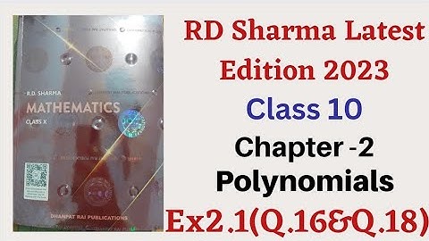 Exercise 2.1( Q.16 and Q.18) || Chapter 2 || Polynomials || Class 10 || RD Sharma 2023