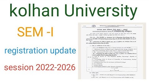 kolhan University UG semester 1 session (2022-2026) registration update