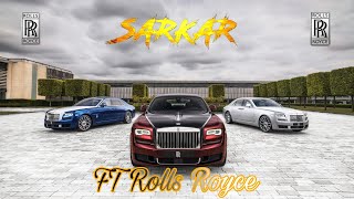 Sarkar Ft Rolls Royce Rolls Royce Editing Rolls Royce Phantom Atude Status