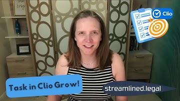 Task in Clio Grow! #streamlinedlegal