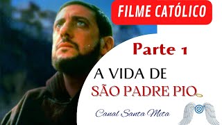 SESSÃO DA TARDE CATÓLICA || FILME CATÓLICO ||  PADRE PIO: O SANTO DE PIETRELCINA em HD