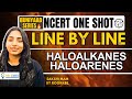 Buniyaad NCERT Line By Line Haloalkanes Haloarenes Boards NEET Neet Neet2024 Cbse Buniyaad NCERT Line By Line Haloalkanes Haloarenes Boards NEET Neet Neet2024 Cbse