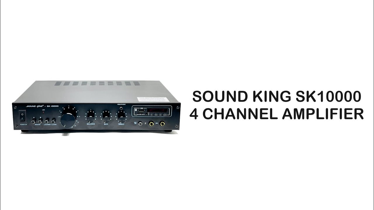 Sound king SK10000 4CH STEREO KARAOKE AMPLIFIER YouTube