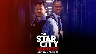 The Star City Murders - Official Trailer