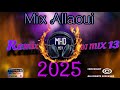 Mix Allaoui افضل ريميكس علاوي Remix DJ MIX 13 Plus 
