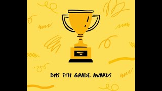 BMS 7th Grade Awards 2021