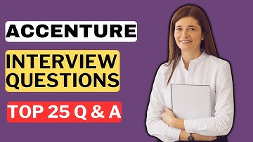 Accenture Interview Questions and Answers for 2025