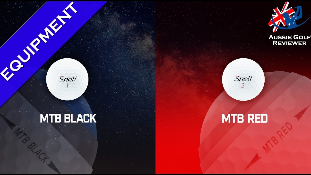 SNELL MTB BLACK & MTB RED GOLF BALL REVIEW part 1 - YouTube